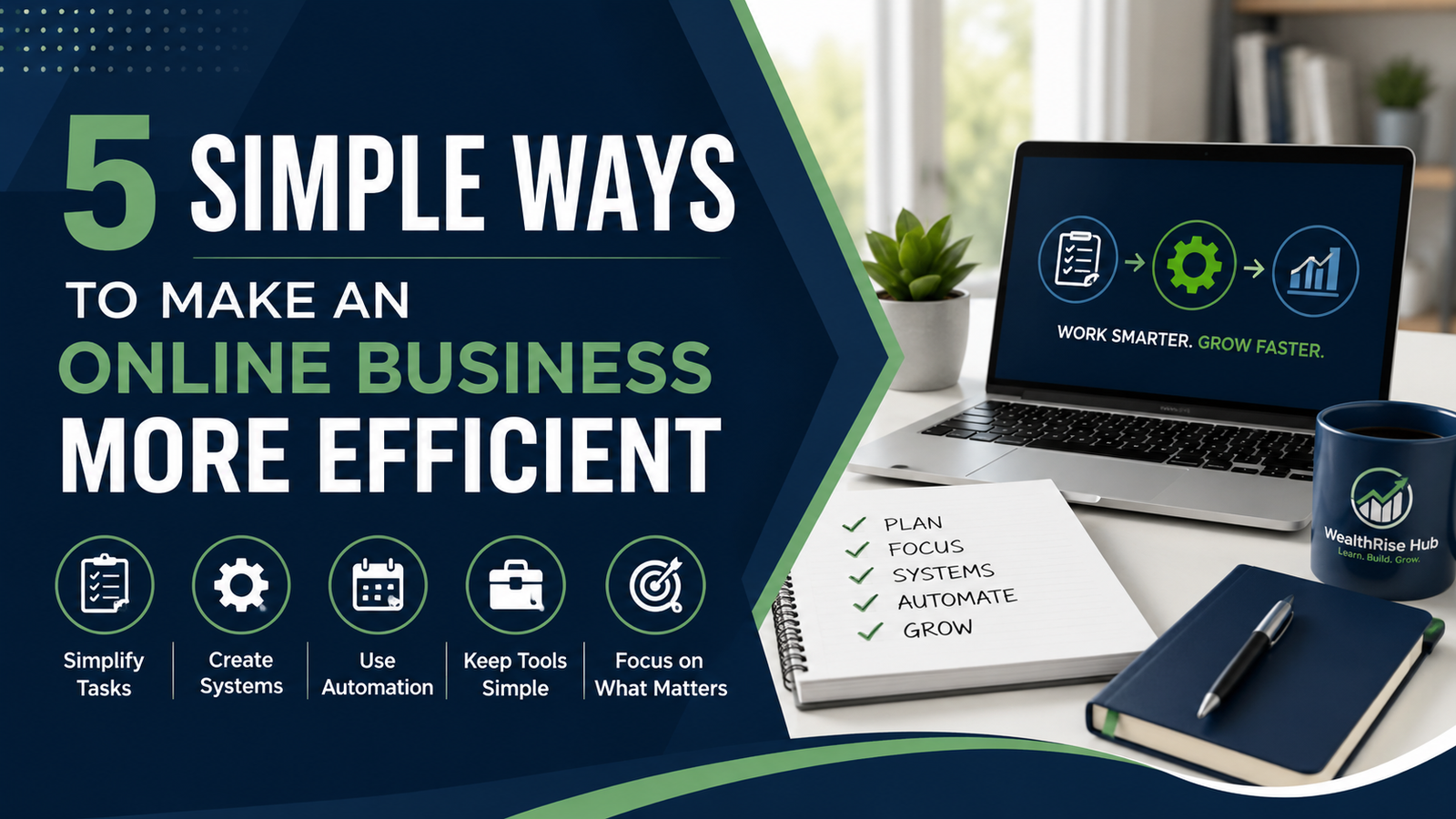 5 Simple Ways to Make an Online Business More Efficient