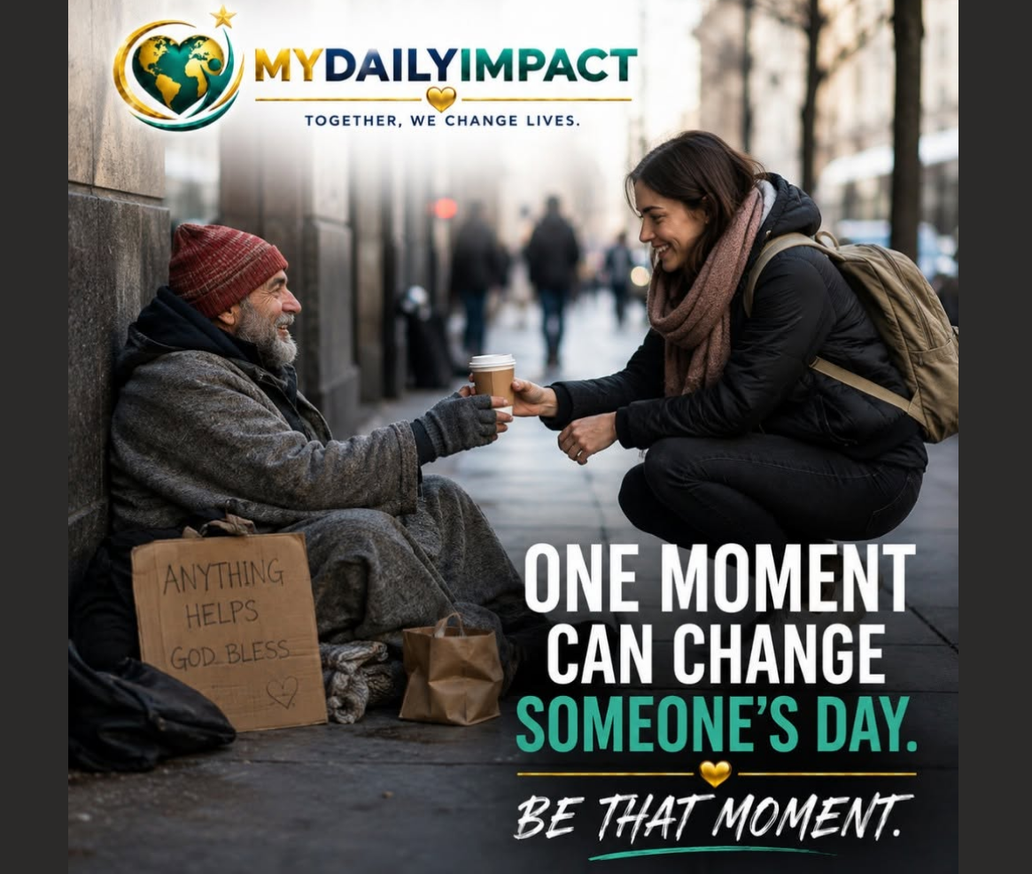 A person offering a warm drink to someone in need, illustrating the MyDailyImpact message, “One Moment Can Change Someone's Day.”
